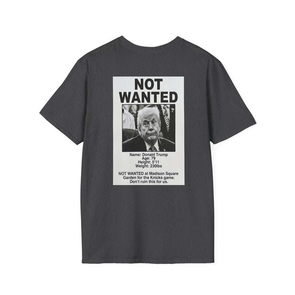 TRUMP NOT WANTED Knicks Basketball Tee