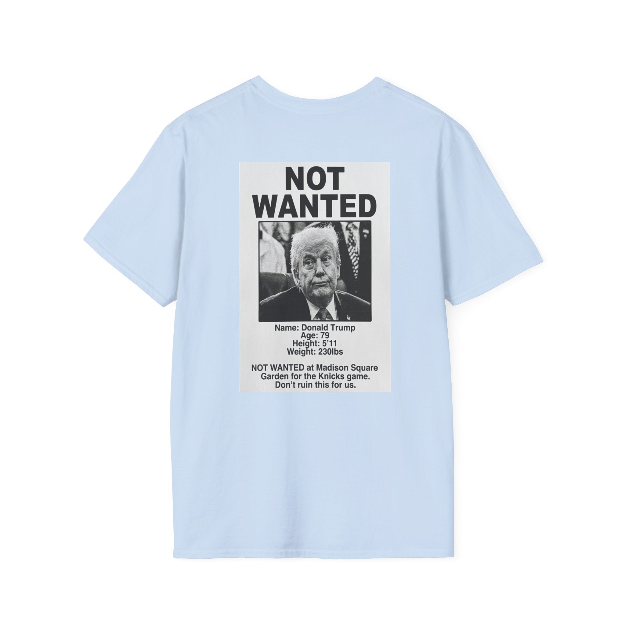 TRUMP NOT WANTED Knicks Basketball Tee