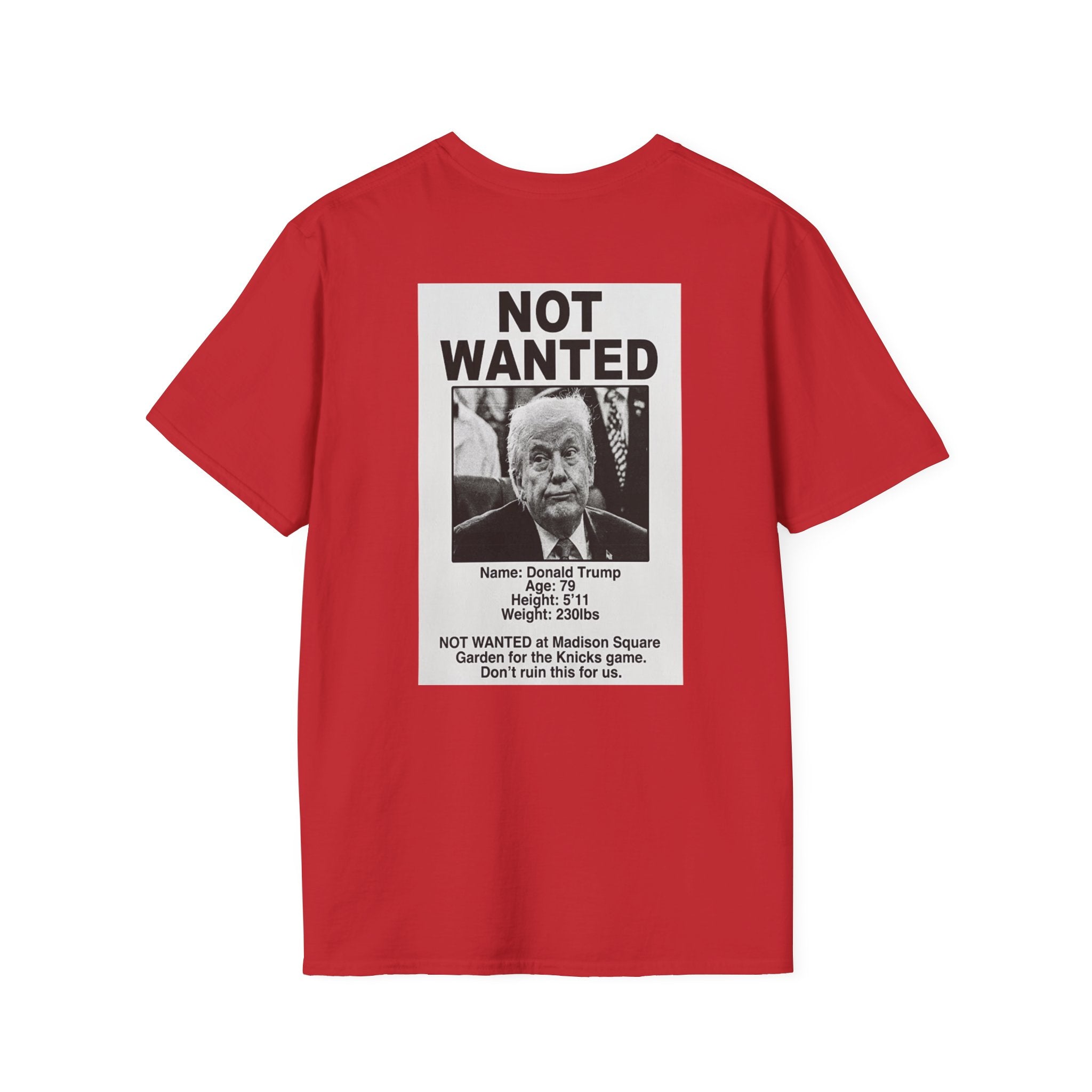 TRUMP NOT WANTED Knicks Basketball Tee
