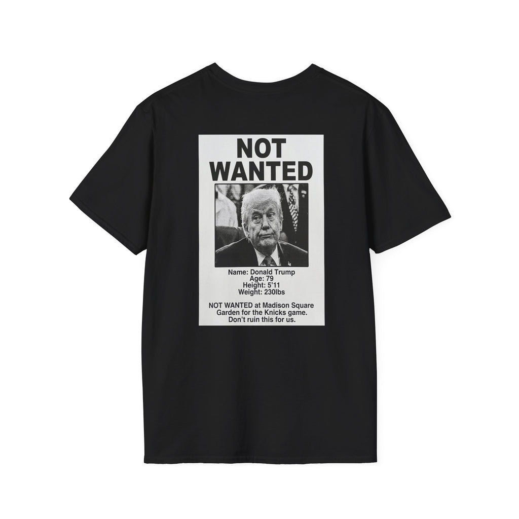 TRUMP NOT WANTED Knicks Basketball Tee
